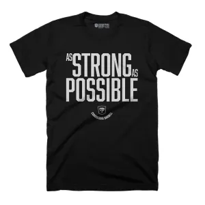 As Strong As Possible - on Black tee