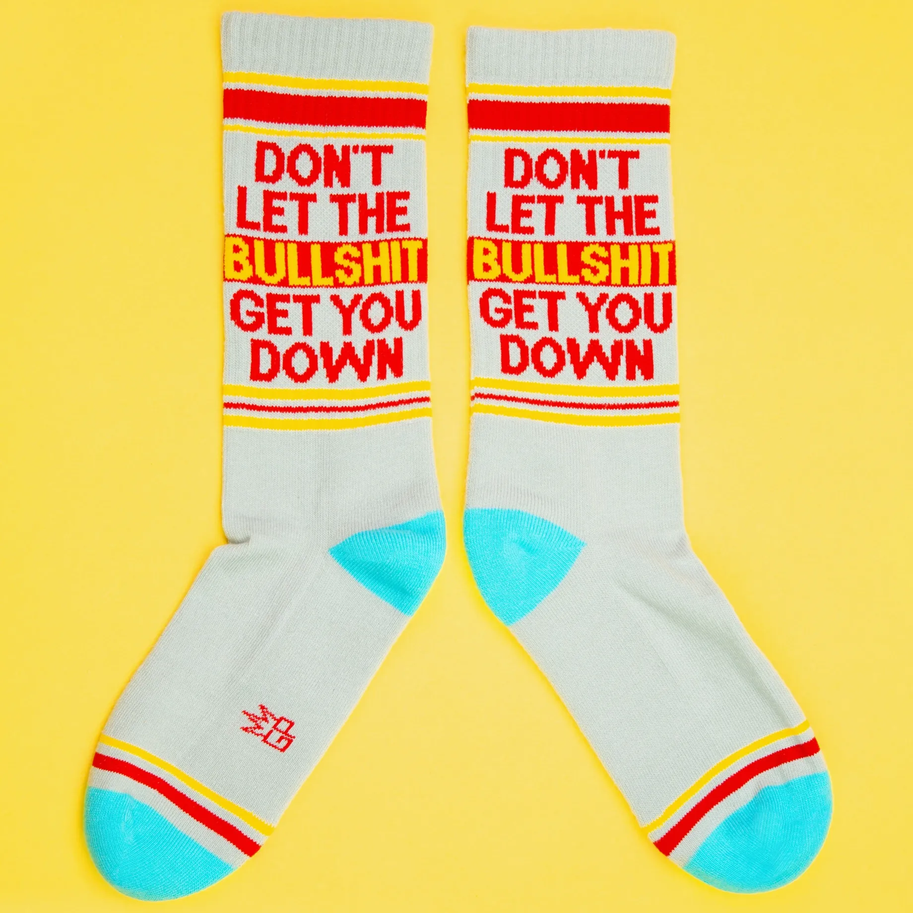 Don't Let The Bullshit Get You Down Gym Socks