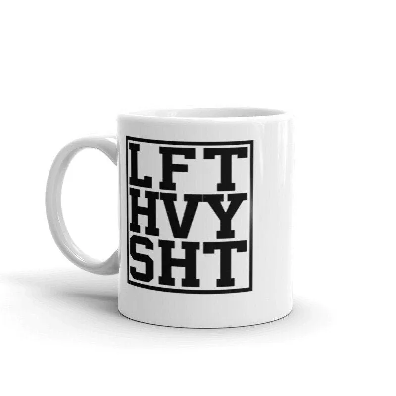 lift heavy shit  mug - funny gym mug ,gym lover,gym rat,gift for bodybuilder -fitness mug -